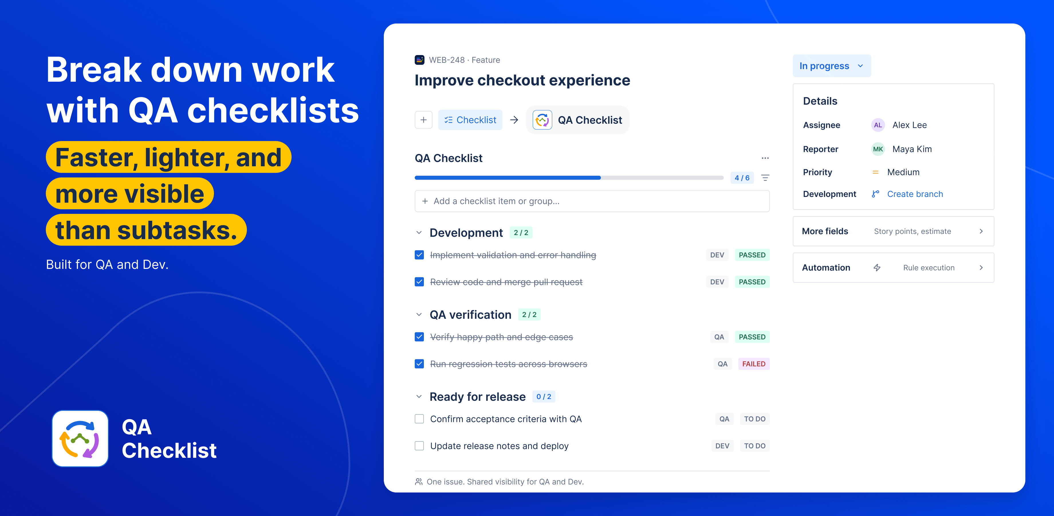 Break down work with QA checklists — faster, lighter, and more visible than subtasks
